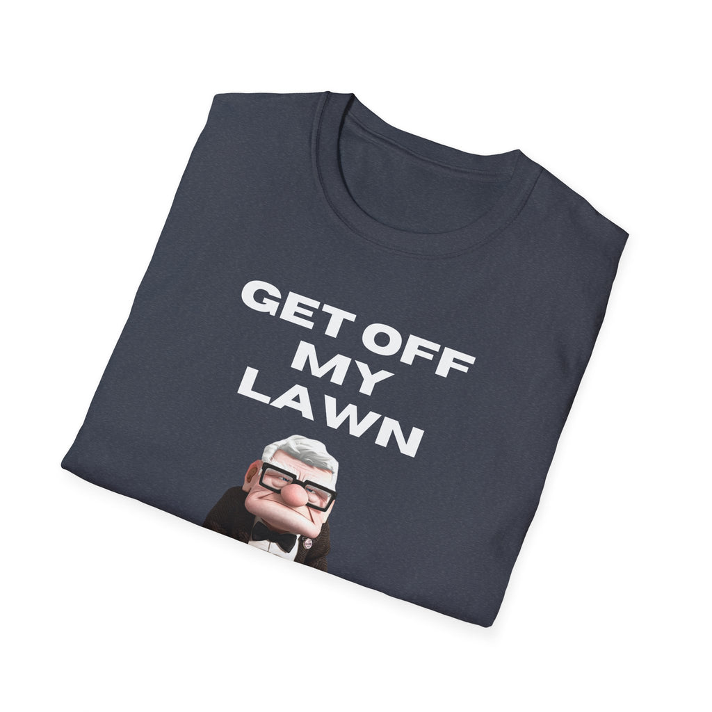 GET OFF My Lawn mens womans Softstyle T-Shirt