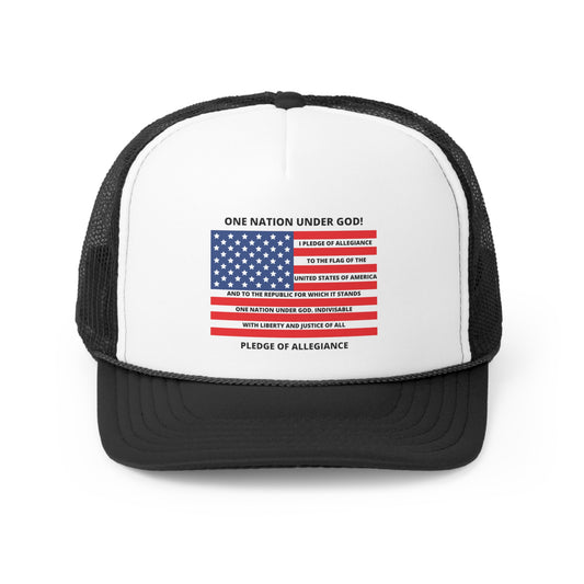 One Nation Under GOD / Pledge of Allegiance / Trucker Caps