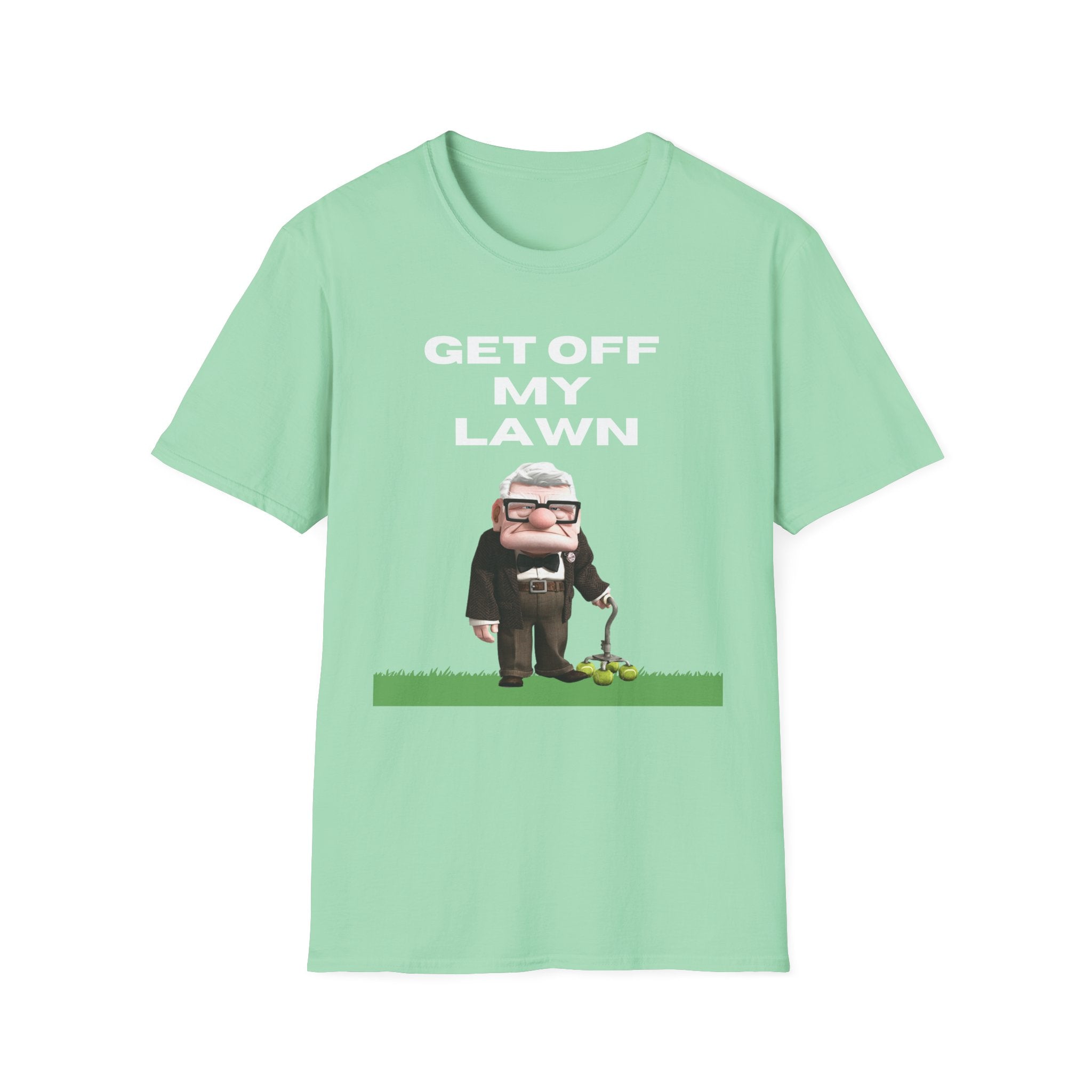 GET OFF My Lawn mens womans Softstyle T-Shirt