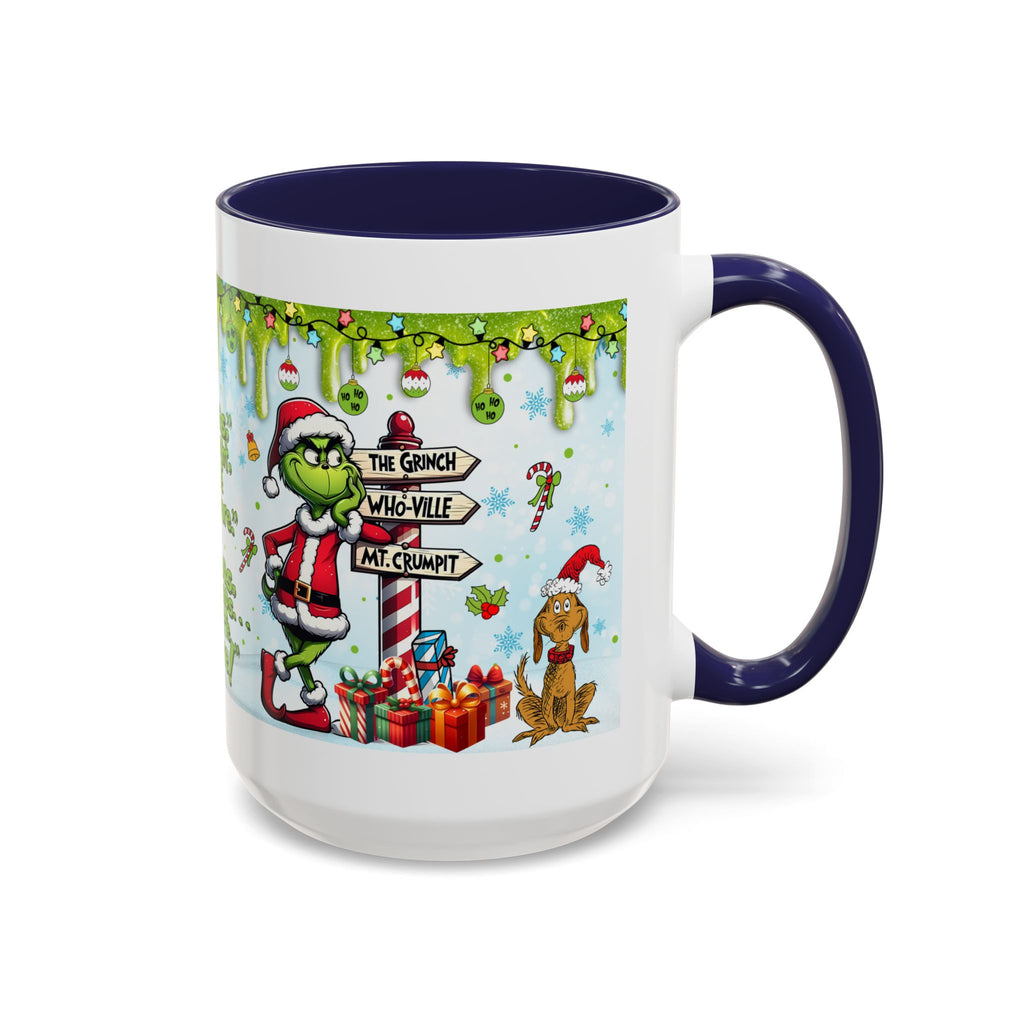 Grinch Christmas quote Accent Coffee Mug | 11oz 15oz