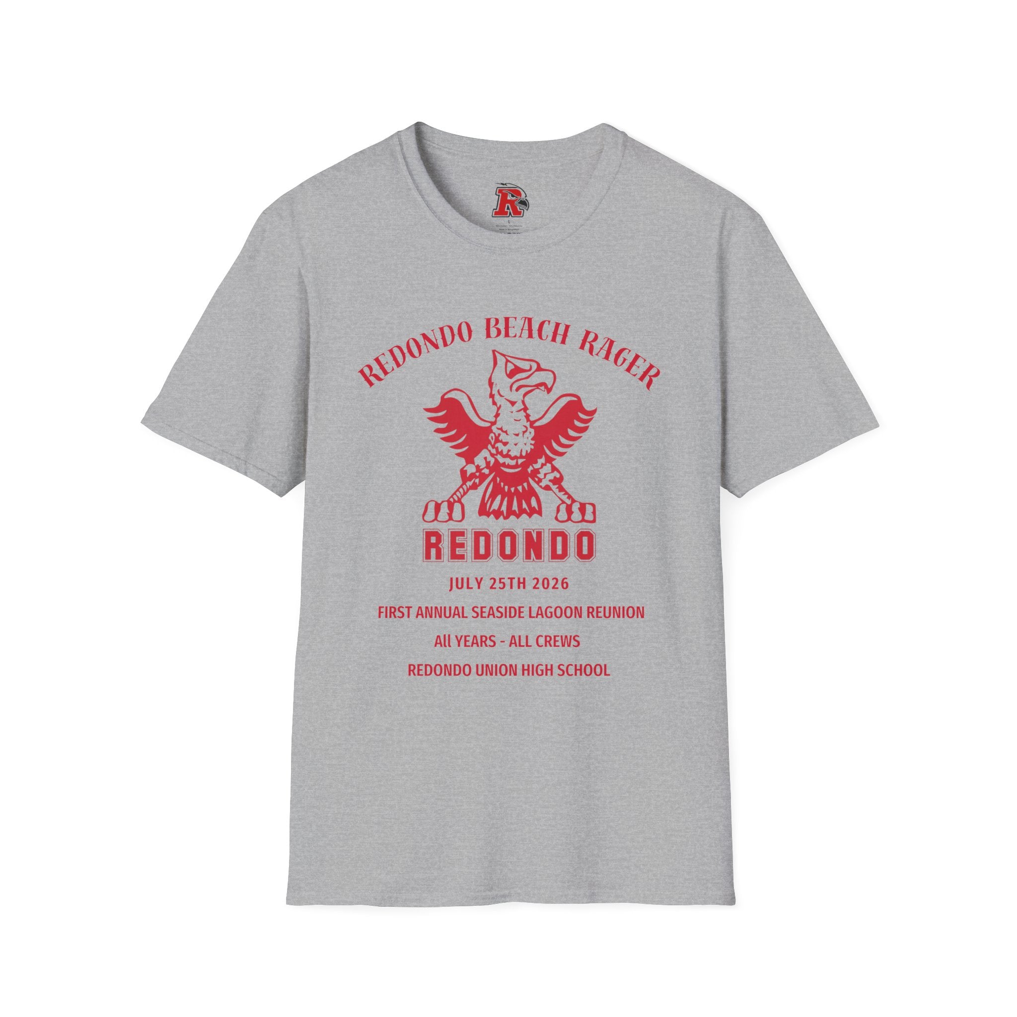Redondo Beach Rager T-Shirt — Vintage School Spirit Graphic Tee - First Annual All Class Reunion 7-25-26 at Seaside Lagoon Redondo Beach