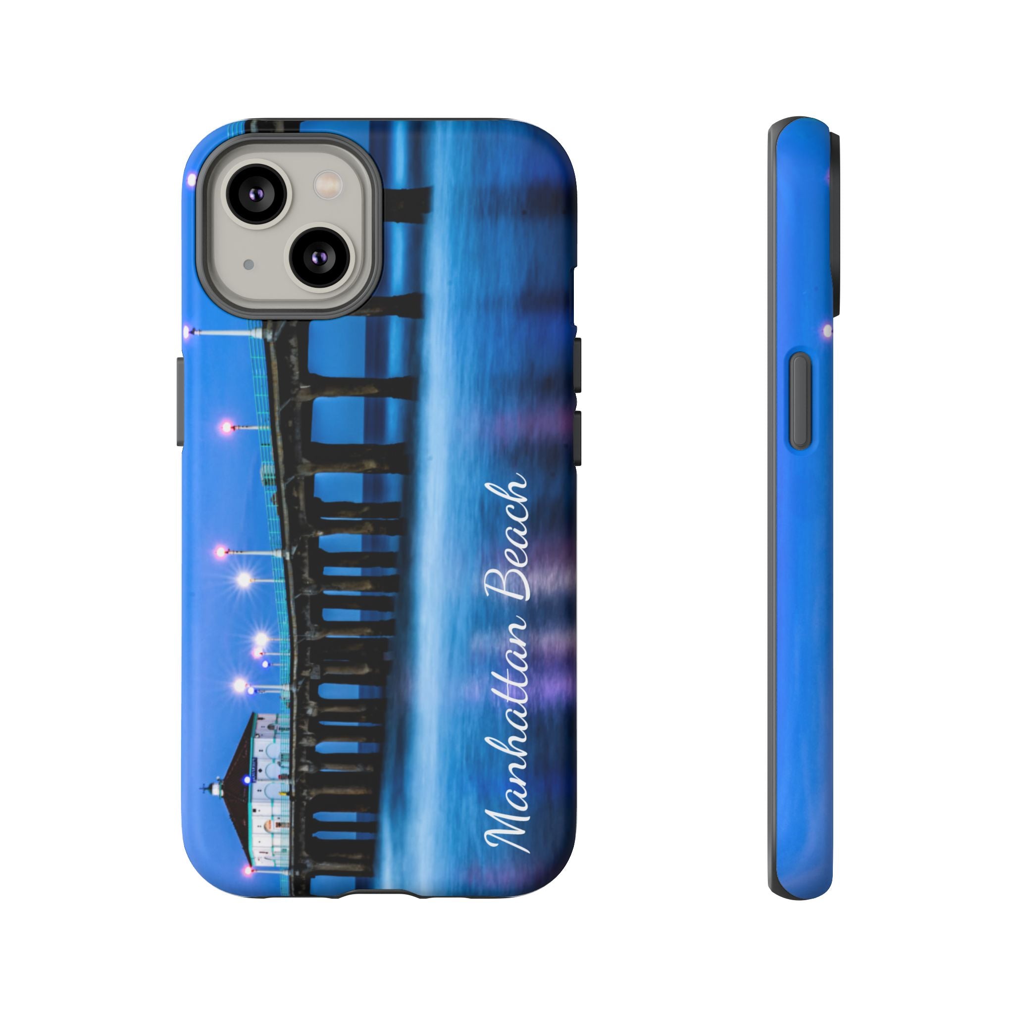 Manhattan Beach California - All IPhone and Samsung Google Tough Phone Cases