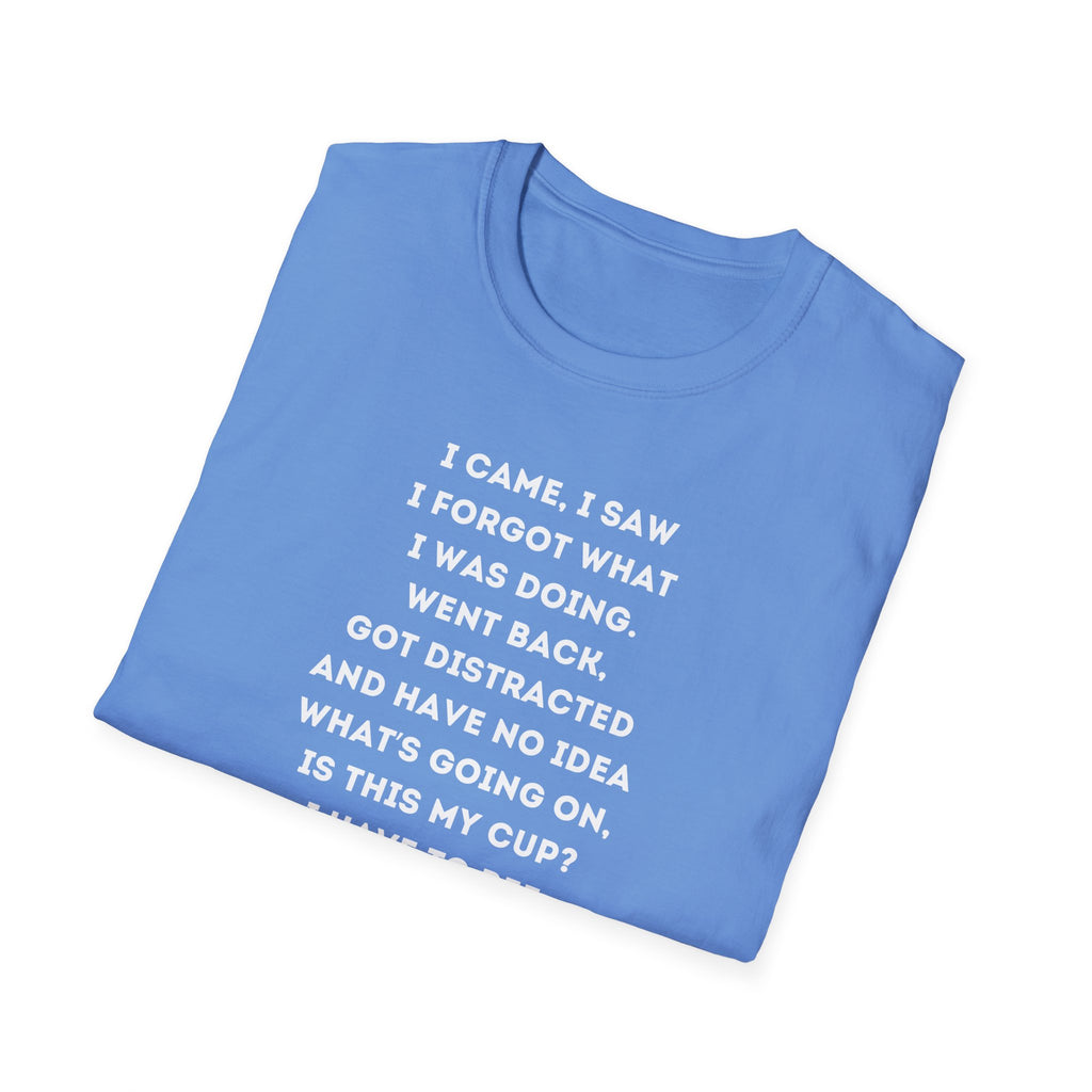 Funny Forgetful Grandpa Quote T-Shirt | I Got to Pee Coffee Cute Cartoon, Humorous Text Tee