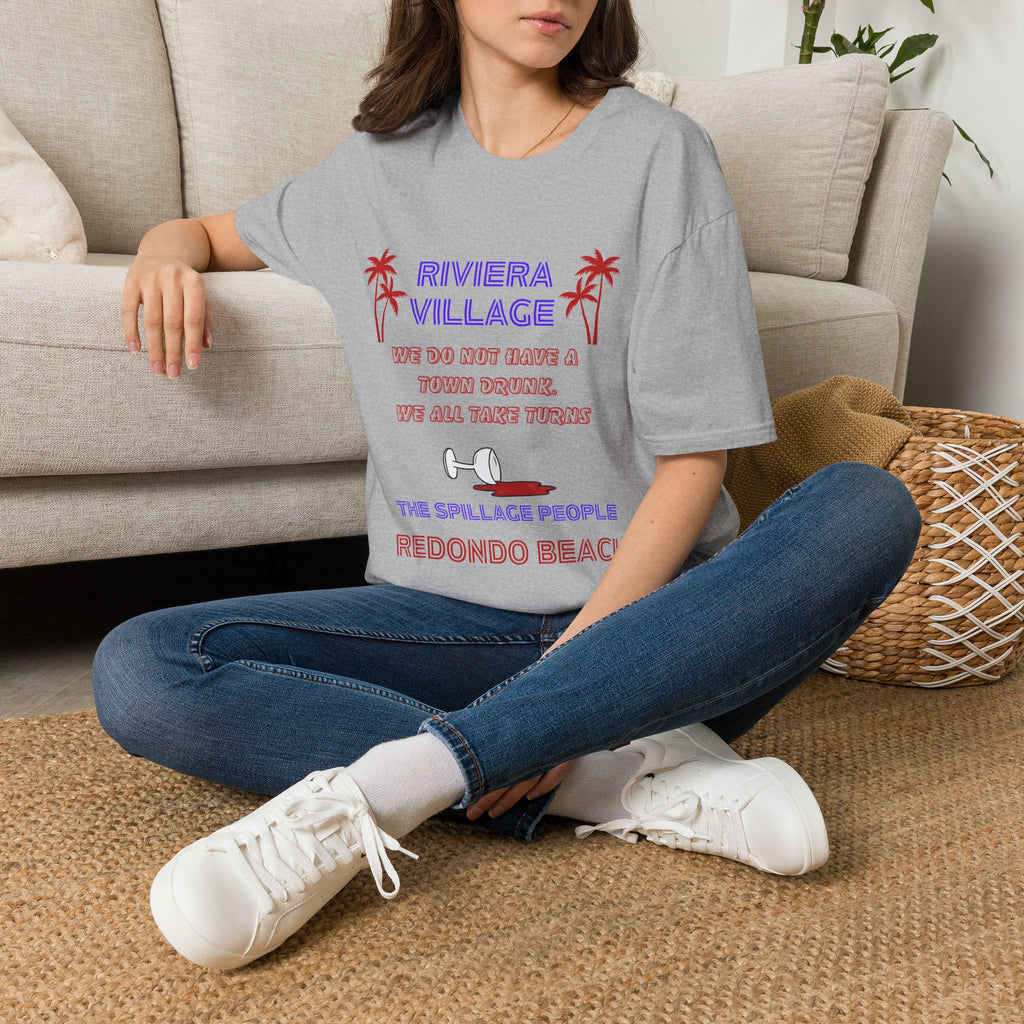 Riviera Village Redondo Beach - The Spillage People - Mens and Womans  Softstyle T-Shirt
