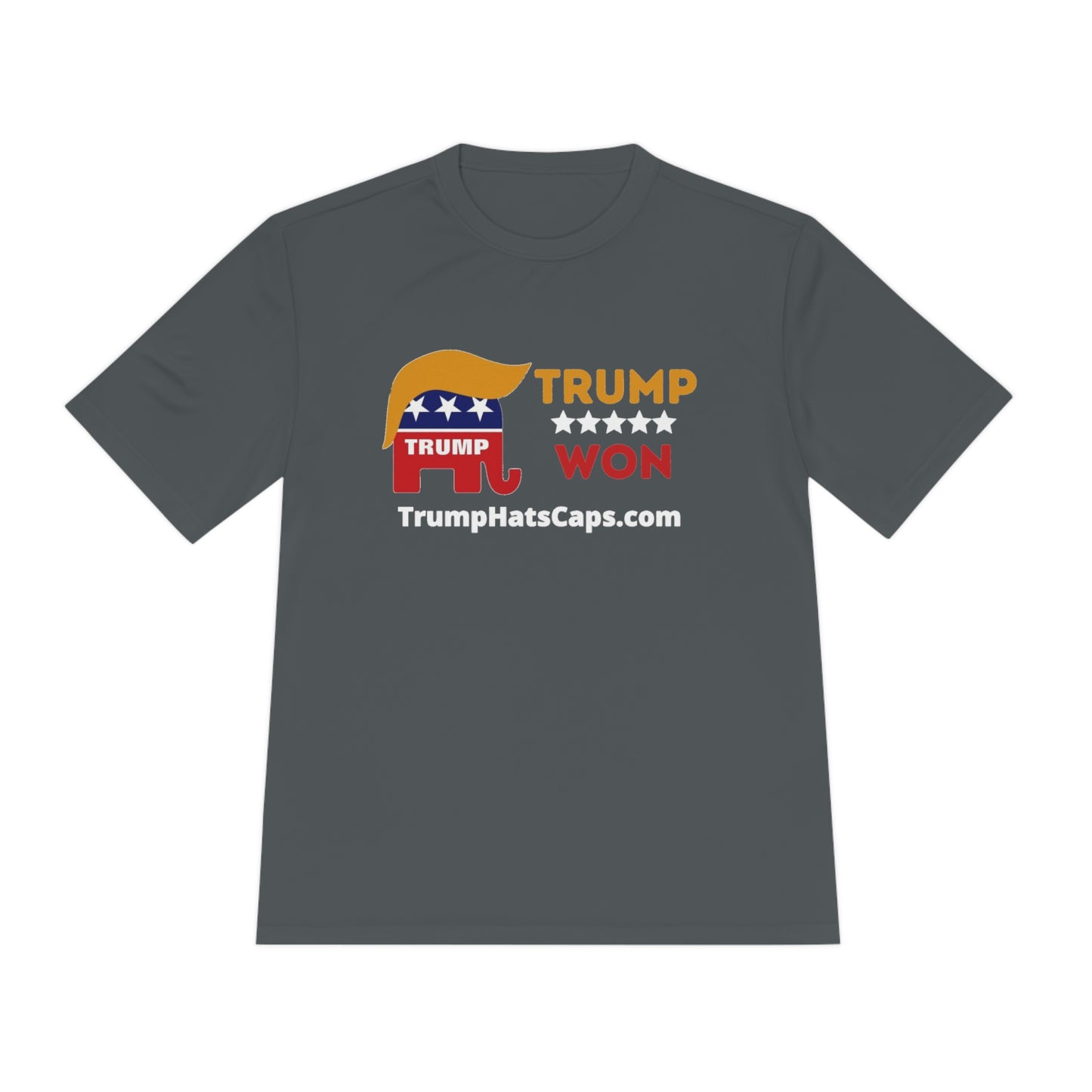 Trump Won TrumpHatsCaps.com Unisex Moisture Wicking Tee