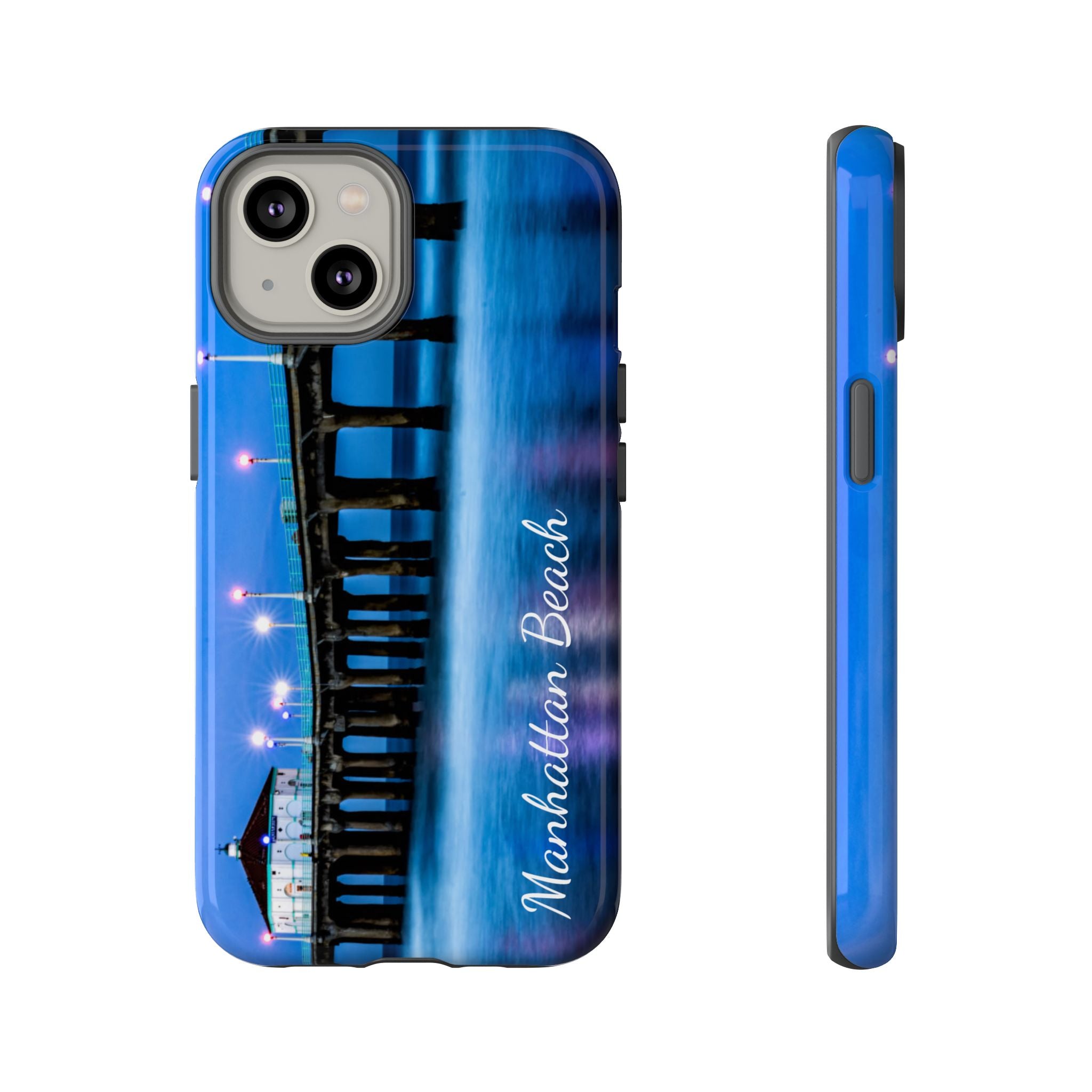 Manhattan Beach California - All IPhone and Samsung Google Tough Phone Cases
