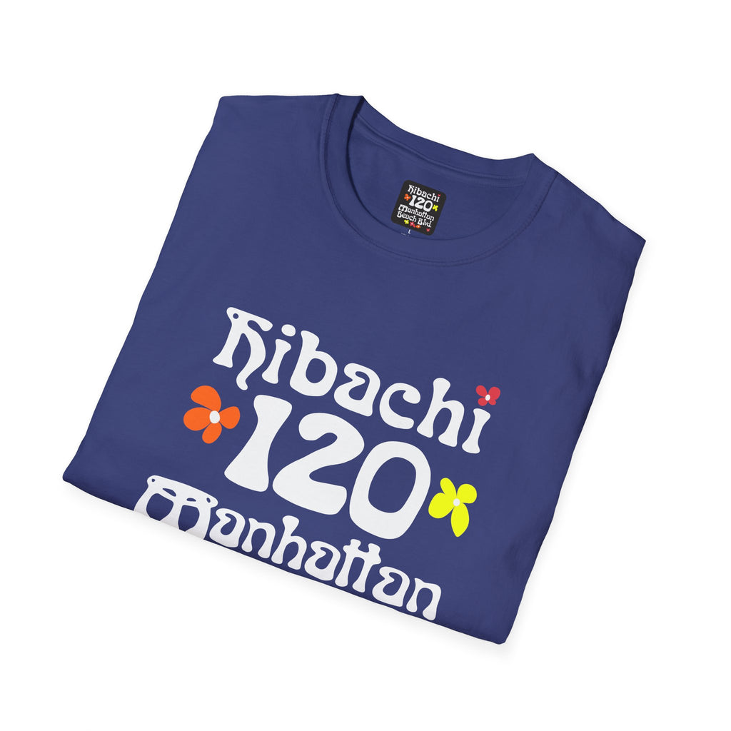 Hibachi 120 Manhattan Beach Blvd Restaurant #OldSchool T-Shirt — Retro Floral Surf Tee "Gone But Not Forgotten"