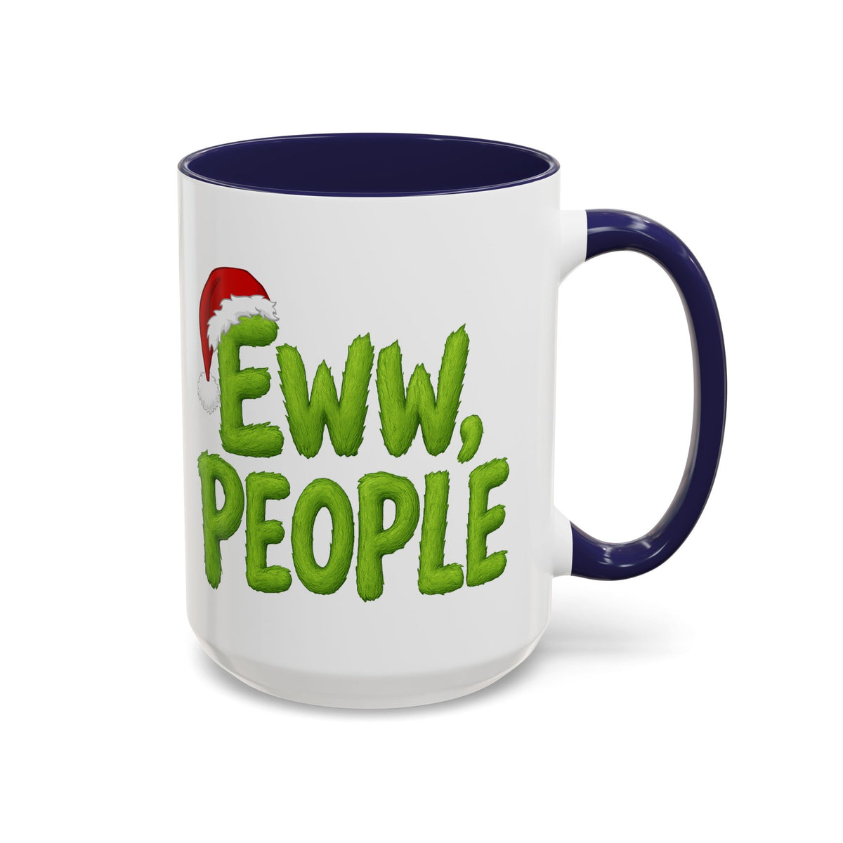 Eww People mug | Accent coffee mug, holiday Santa hat design