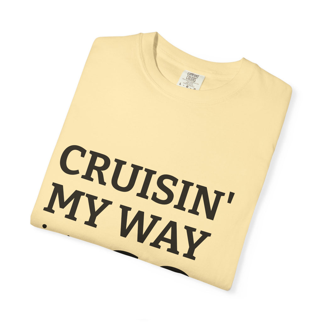 Cruisin' My Way Into 60 T-Shirt