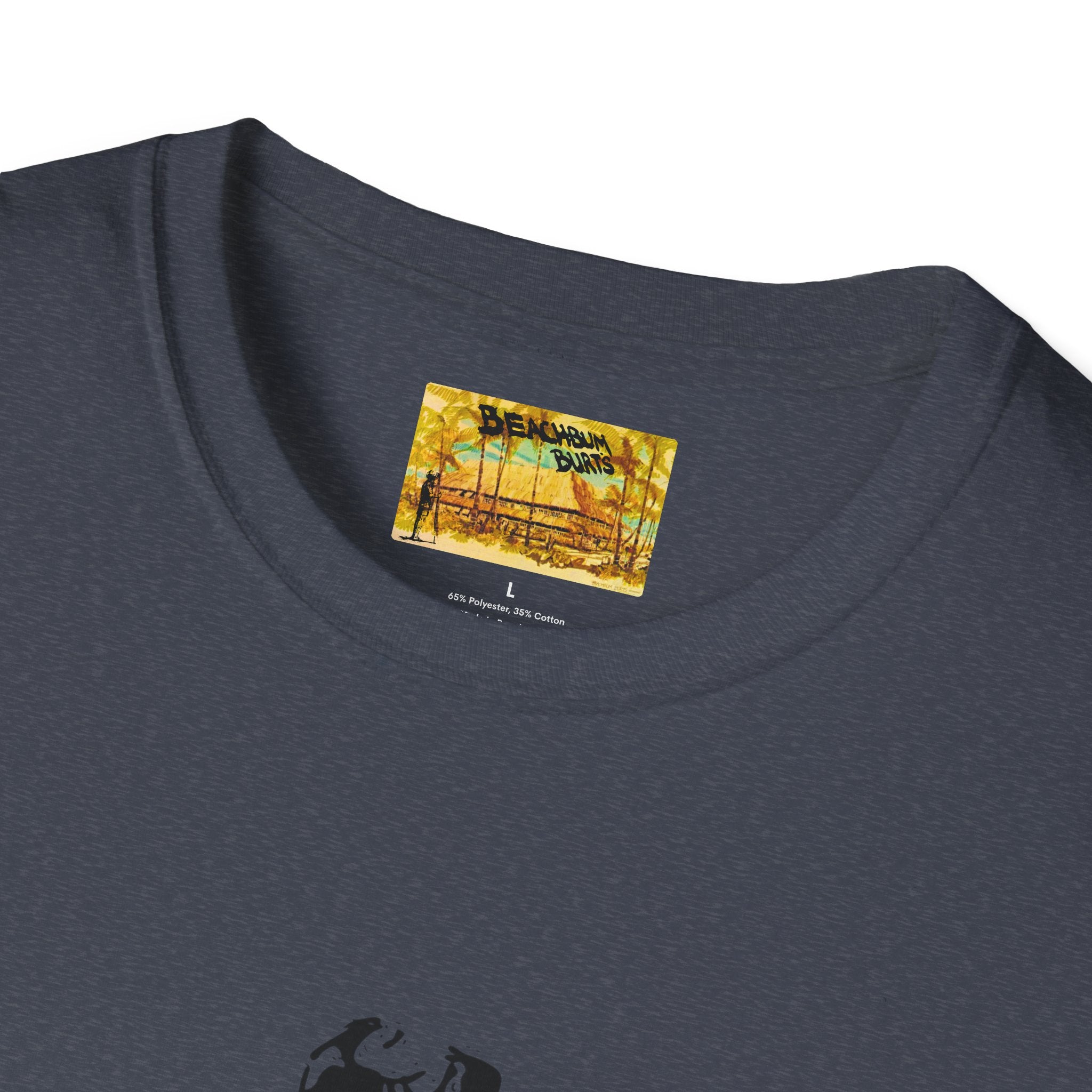 Beach Bum Burt's - Gone  But Not Forgotten - Men's Woman's T-Shirt - Cool Casual Wear, Summer Vibes, Gift for Beach Lovers,  Relaxed Style