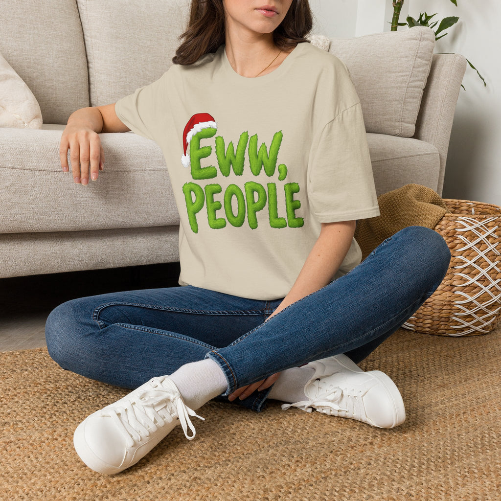 Eww, People T-Shirt | Funny Grinchy Santa Hat Holiday Tee