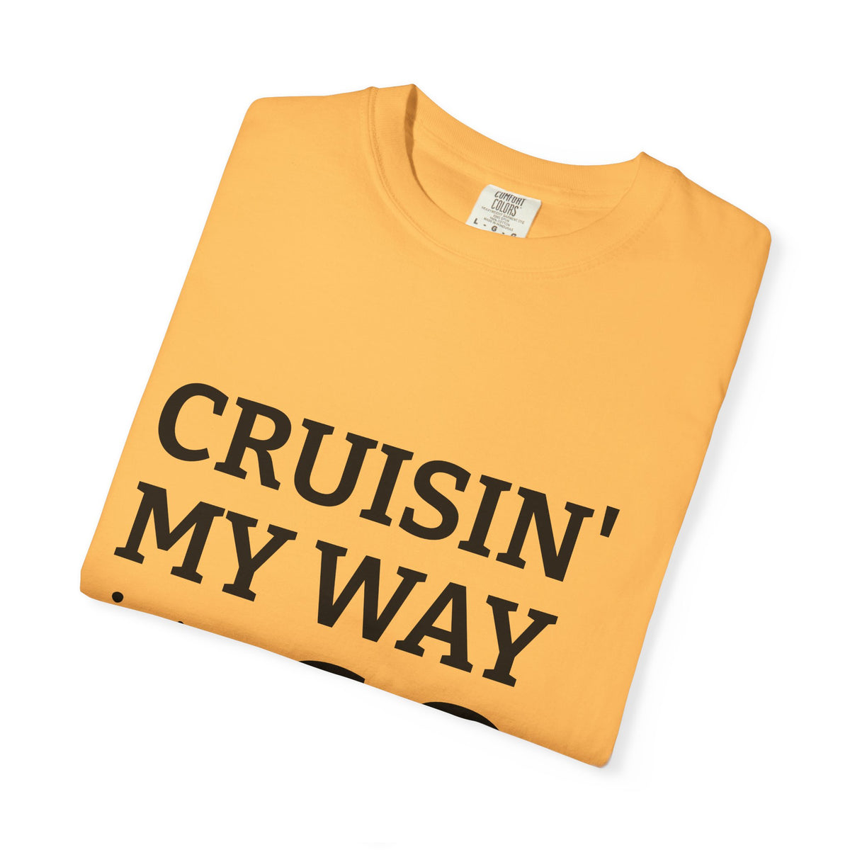 Cruisin' My Way Into 60 T-Shirt