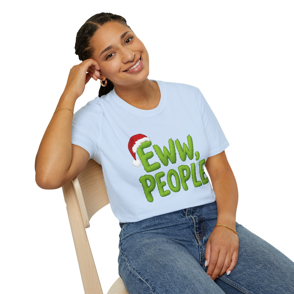 Eww, People T-Shirt | Funny Grinchy Santa Hat Holiday Tee