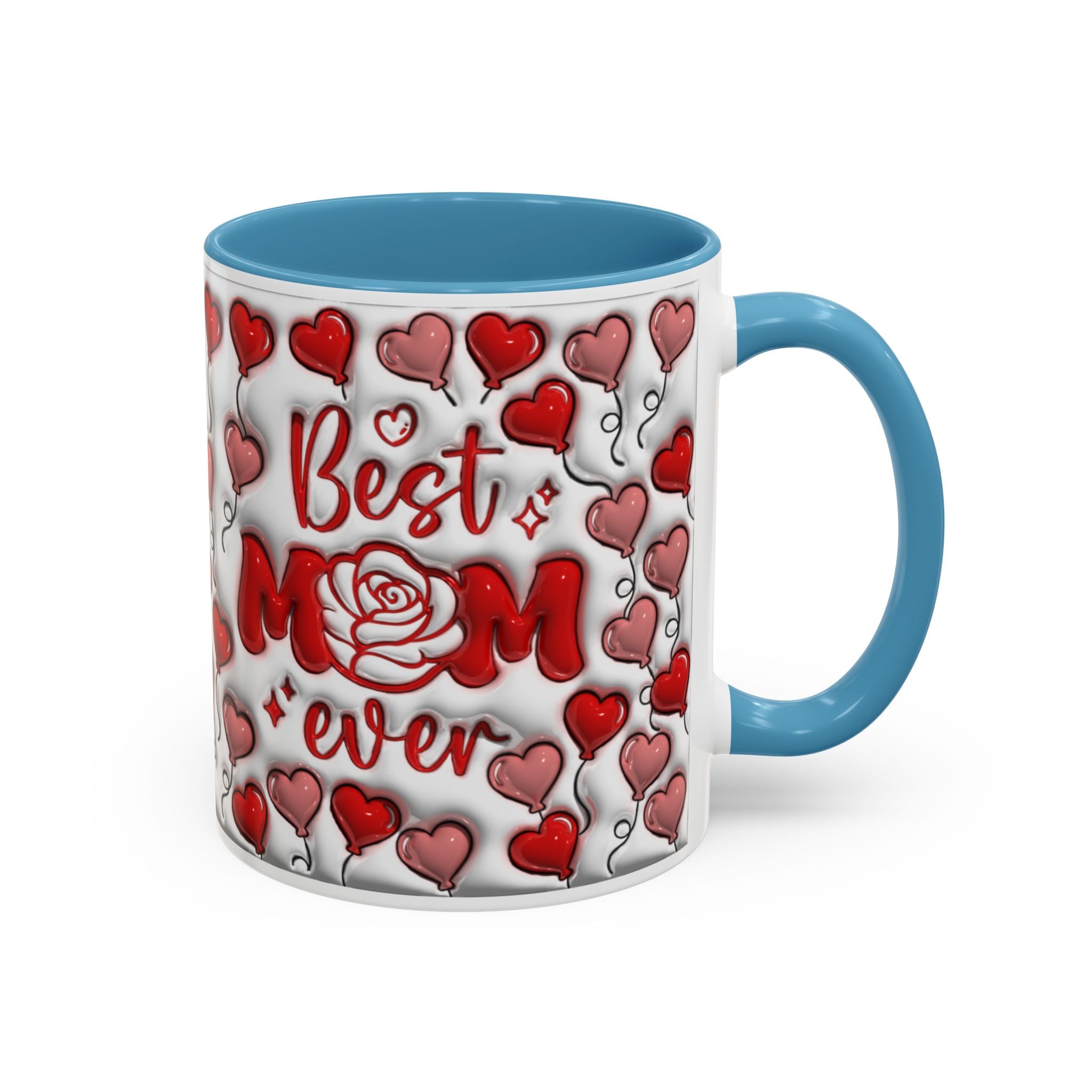 Best Mom Ever Valentines Day Hearts Accent Coffee Mug (11, 15oz)