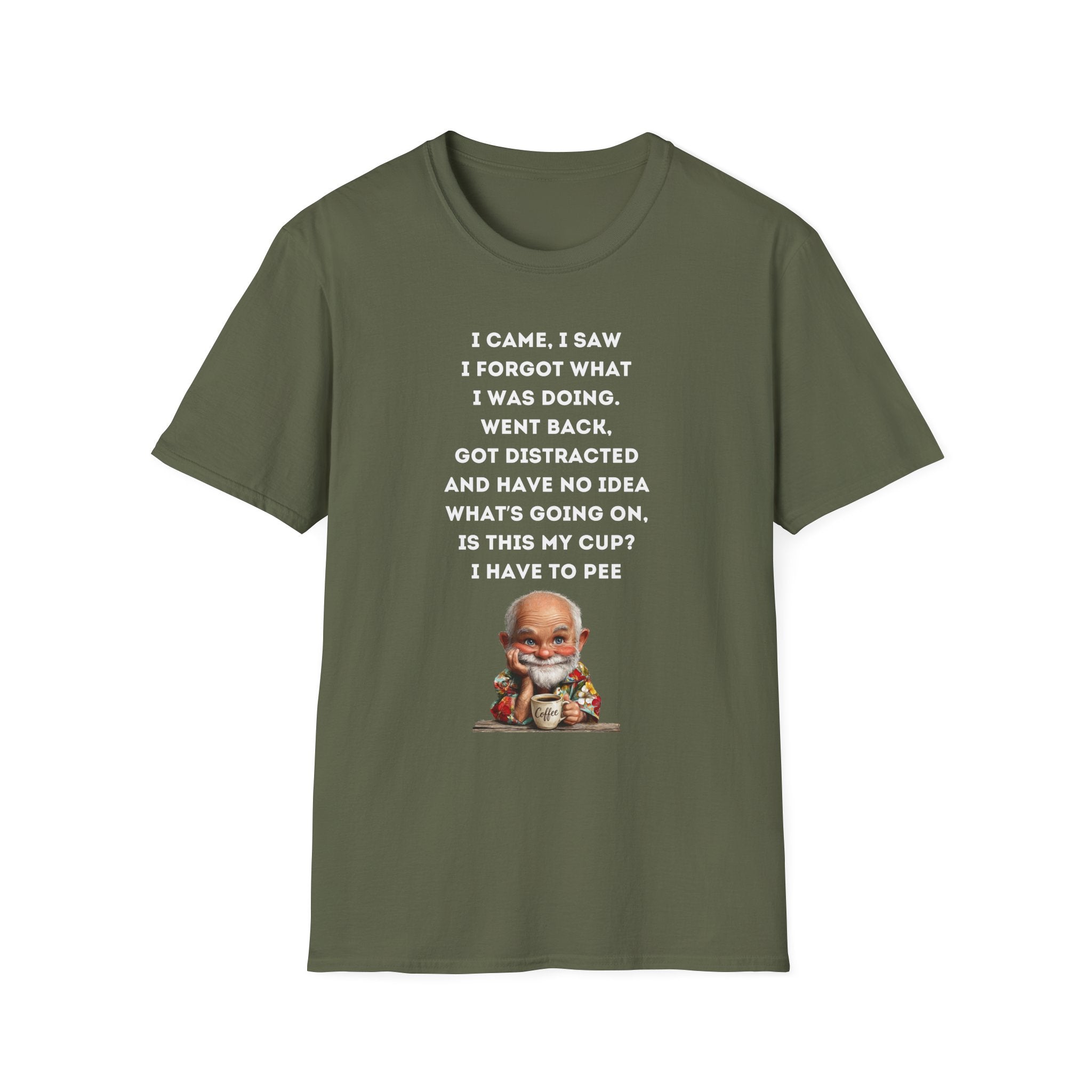 Funny Forgetful Grandpa Quote T-Shirt | I Got to Pee Coffee Cute Cartoon, Humorous Text Tee