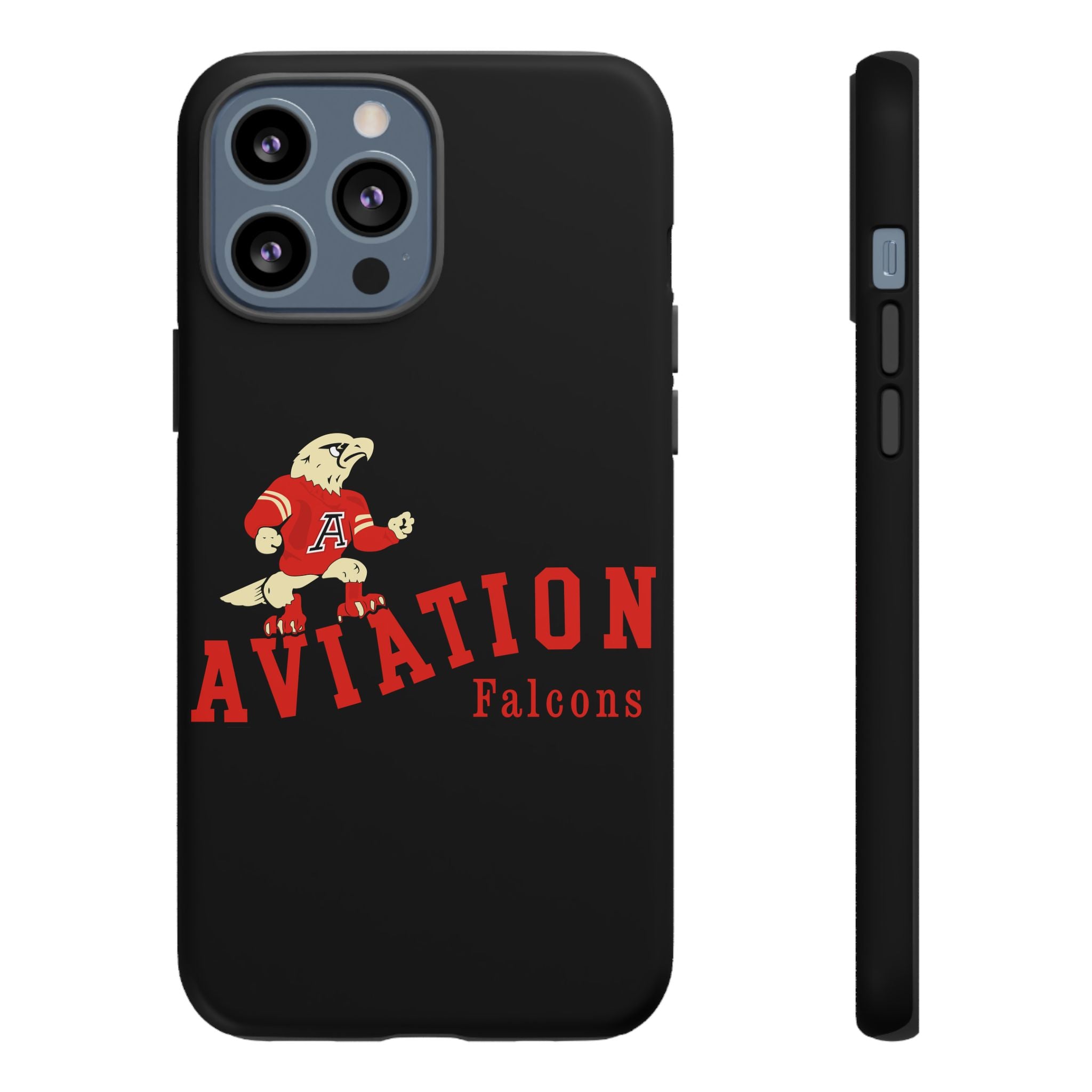 Aviation High School - Redondo Beach Tough Phone Cases "Gone But Not Forgotten"