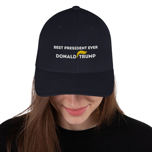 Best President Ever - Structured Twill Cap