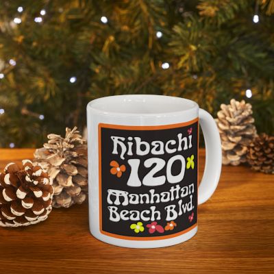 Hibachi 120 Manhattan Beach Blvd Old School Coffee Mug "Gone But Not Forgotten"  IYKYK